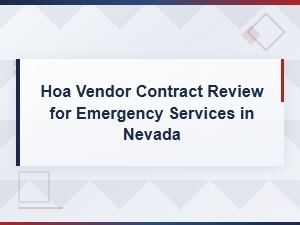 Reviewing Hoa Emergency Vendor Contracts in Nevada