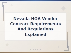 Nevada Hoa Vendor Contract Rules and Templates