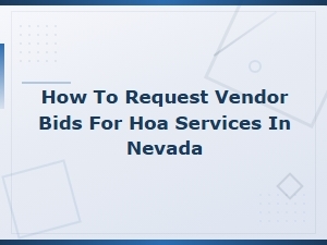 How to Request Vendor Bids for Hoa Services in Nevada
