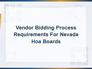 Nevada Hoa Vendor Bidding Process Requirements